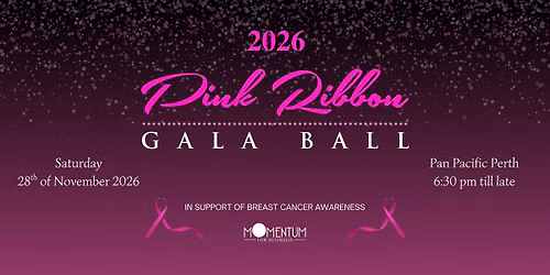 Pink Ribbon Gala Ball 2026