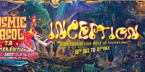 Inception - Cosmic Kasol 7.0