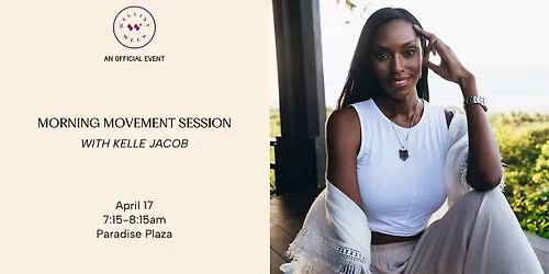 Morning Movement Session with Kelle Jacobs