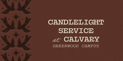 Christmas Candlelight Service at Calvary