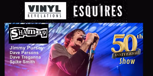 Sham 69 - 50th anniversary show at Bedford Esquires on Saturday 4th April 2026