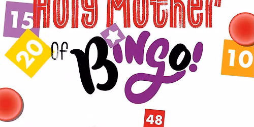 Holy Mother Of Bingo Night #2 auditions
