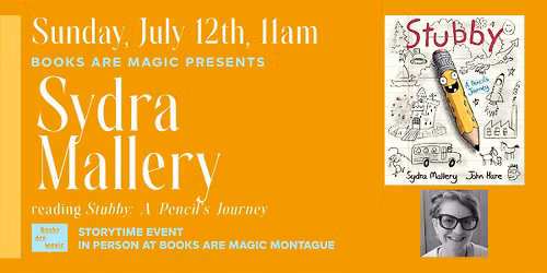 In-Store: Storytime w\/ Sydra Mallery: Stubby