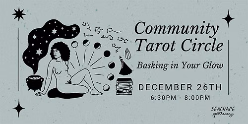 Community Tarot Circle: Basking in Your Glow
