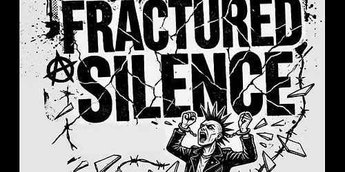 Rejected Abused presents Fractured silence and friends