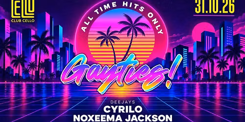 Gayties - All time Hits only!