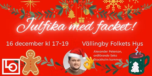 Julfika med LO-facken i Stockholm-V\u00e4sterort