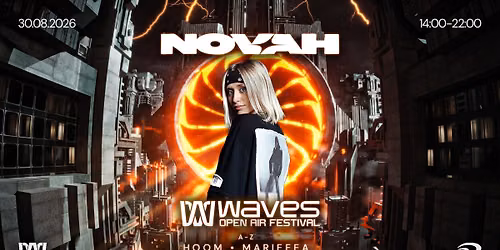 WAVES OPEN AIR HAMBURG W\/ NOVAH - SUPPORTED BY SECTOR