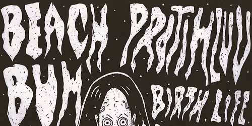 8.5. BEACH BUM, PROTIMLUV, BIRTH LIFE DEATH DRIVE - KOL\u00cdN - BAR POD HODINAMA