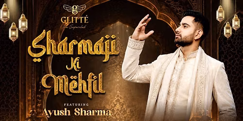Sharmaji Ki Mehfil ft. Aayush Sharma