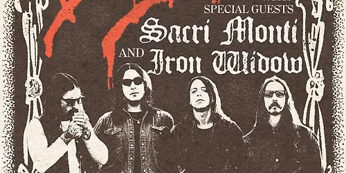Deathchant + Sacri Monti + Iron Widow