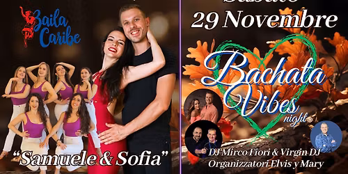 Bachata Vibes Night®️| Samuele & Sofia❤️‍🔥