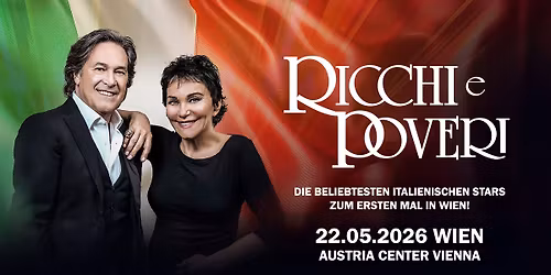 RICCHI E POVERI \u2013 live in WIEN!