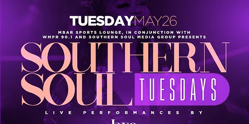 Southern Soul Tuesday