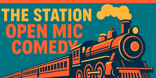 Delete Comedy Open Mic Night @ The Station!