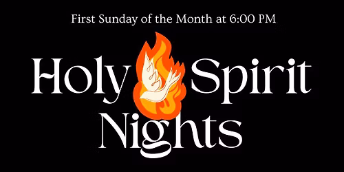 Holy Spirit Nights