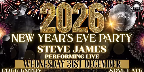 \ud83c\udf89\u2728NEW YEAR\u2019S EVE AT THE RISING SUN\u2728\ud83c\udf89