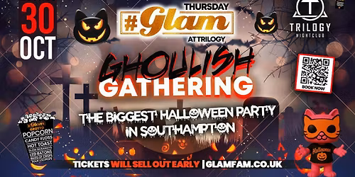 \u26d3\ufe0f GLAM GHOULISH GATHERING \ud83e\udddf|  All hell at MIDNIGHT! \ud83d\udd5b \ud83c\udf83 SOUTHAMPTON'S BIGGEST STUDENT HALLOWEEN EVENT \ud83c\udf83