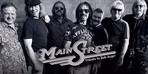 Mainstreet - Bob Seger Tribute