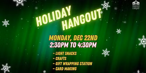 Holiday Hangout