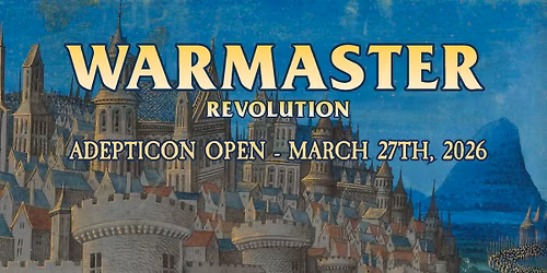 Warmaster Adepticon Open 2026