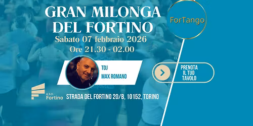 Gran Milonga Del Fortino, Tdj Max Romano, 07 Febbraio 2026