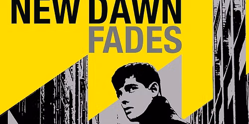 New Dawn Fades