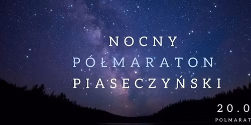 Nocny P\u00f3\u0142maraton Piaseczy\u0144ski