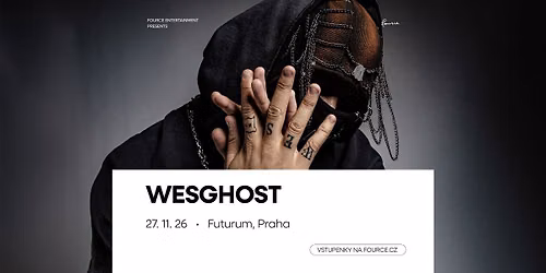 WesGhost \u2022 Praha