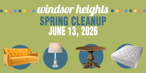 Windsor Heights Spring Clean Up + Tire Drop-Off