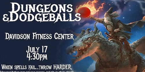 Dungeons & Dodgeballs