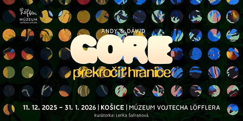 Andy & D\u00e1vid Gore - prekro\u010di\u0165 hranice