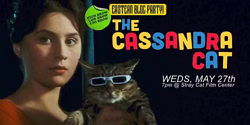 The Cassandra Cat \/\/Eastern Bloc Party IV