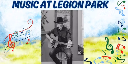 Music at Legion Park - Jesse Taylor