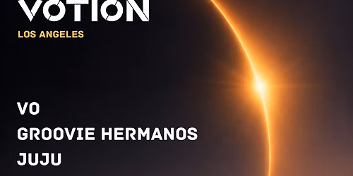 VOTION: LOS ANGELES