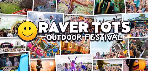 Raver Tots Outdoor Festival Bristol 2026