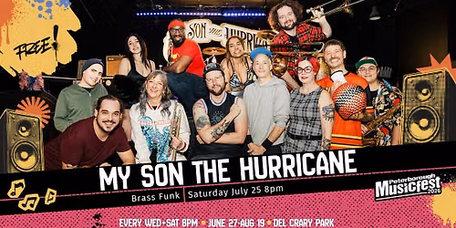 My Son the Hurricane - FREE CONCERT