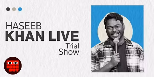Haseeb Khan Live : Trial Standup Comedy Show