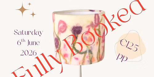 Felted Lampshade Workshop
