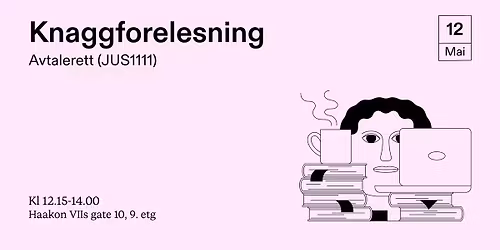 Knaggforelesning: Avtalerett 