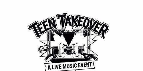 Teen Takeover: Live Music Event