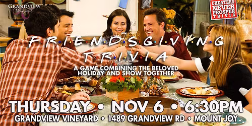 Friendsgiving Trivia at Grandview Vineyard - Mount Joy