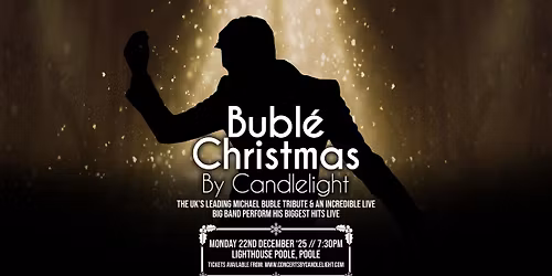 Bubl\u00e9 Christmas by Candlelight