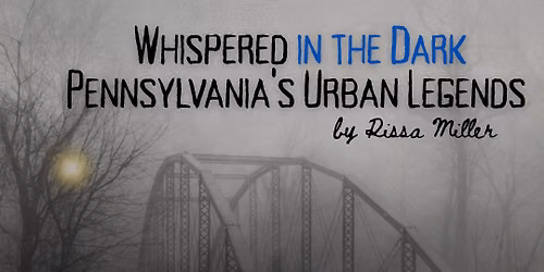 Rissa Miller Presents Urban Legends