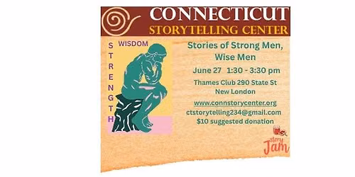 June Story Jam: Strong Men, Wise Men