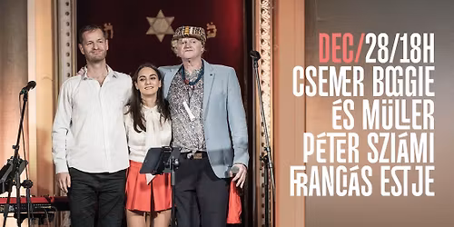 Franci\u00e1s este - Boggieval \u00e9s Szi\u00e1mival