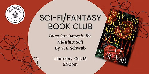 Sci-Fi\/Fantasy Book Club - Bury Our Bones in the Midnight Soil
