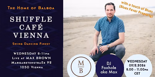 Shuffle Caf\u00e9 - Blues Fever Pre-party with DJ Foxhole aka Max