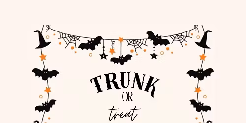 \ud83c\udf83\ud83c\udf6c Trunk or Treat \ud83c\udf6c\ud83c\udf83