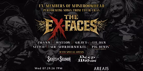 The Ex-Faces